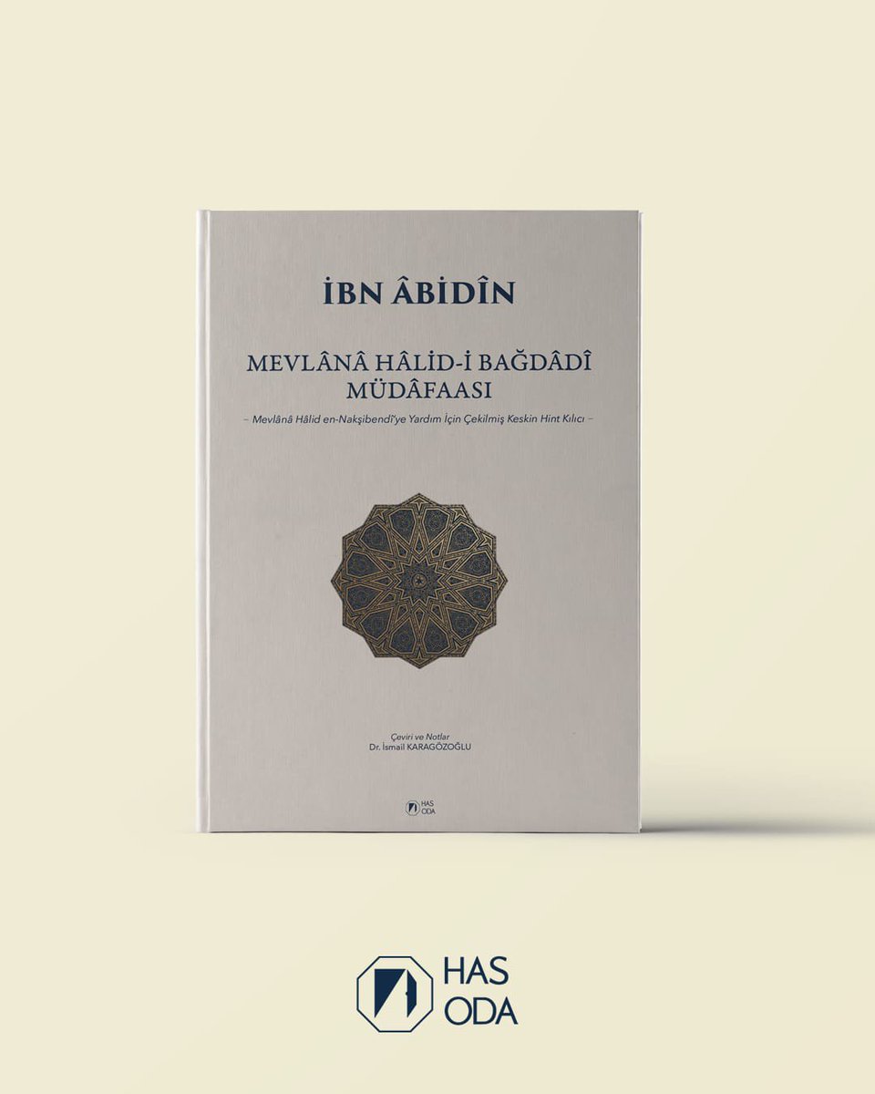 hasodayay's tweet photo. MEVLÂNÂ HÂLİD-İ BAĞDÂDÎ MÜDAFAASI

İBN ABİDİN

TERCÜME: DR. İSMAİL KARAGÖZOĞLU 

AŞAĞIDAKİ LİNKLERDEN SATIN ALABİLİRSİNİZ: 

https://t.co/GvIbT729Ht

https://t.co/0wYm3Xa7Gy

Ve diğer sitelerden alabilirsiniz. https://t.co/oSJ7Y7WrA5