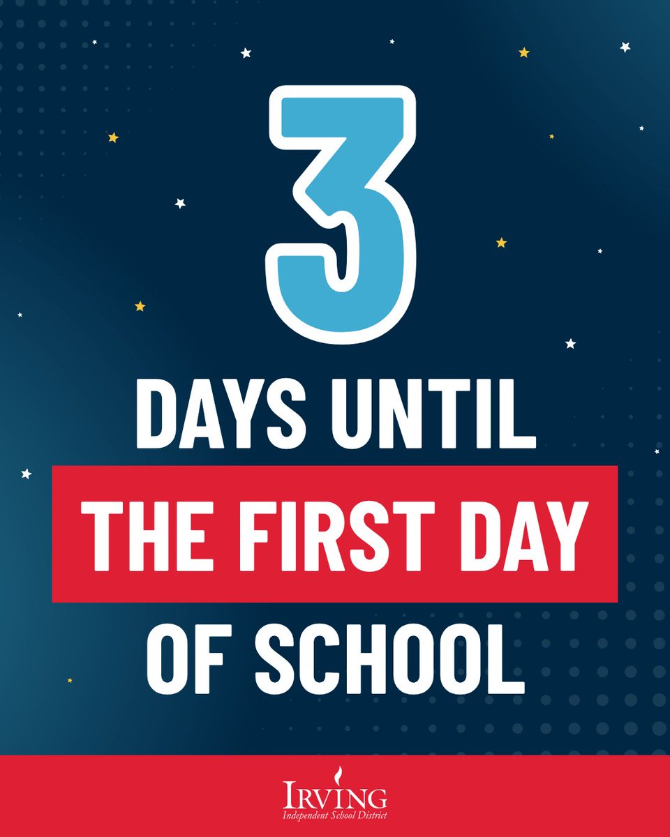 IrvingISD's tweet photo. 3 more days, and the first bell is here! 🛎️ If you haven't already, now's the time to finish registration and make sure your student is ready for a great first day. 🎒

Need help? Visit https://t.co/FHhTxwC0po for everything you'll need before Tuesday, August 11. https://t.co/K3IdaNTCAt
