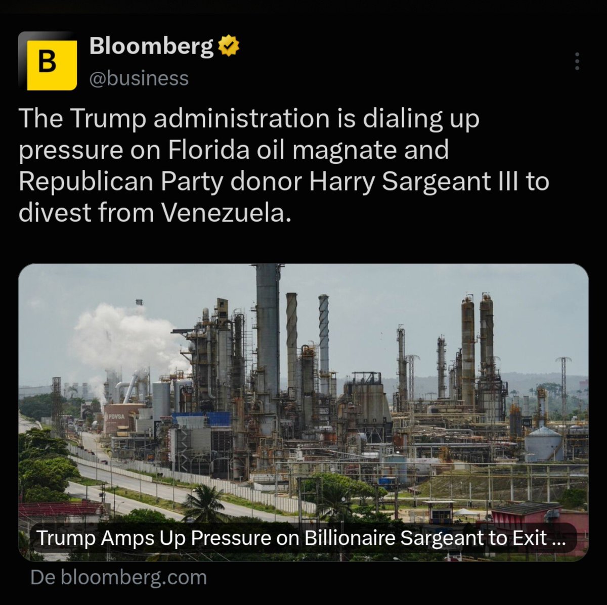 EmmaRincon's tweet photo. 🚨 ÚLTIMA HORA 

Según Bloomberg: “la administración Trump está intensificando la presión sobre el magnate petrolero de Florida y donante del Partido Republicano, Harry Sargeant III, para que se deshaga de sus inversiones en Venezuela”. https://t.co/OozA4zFdNK