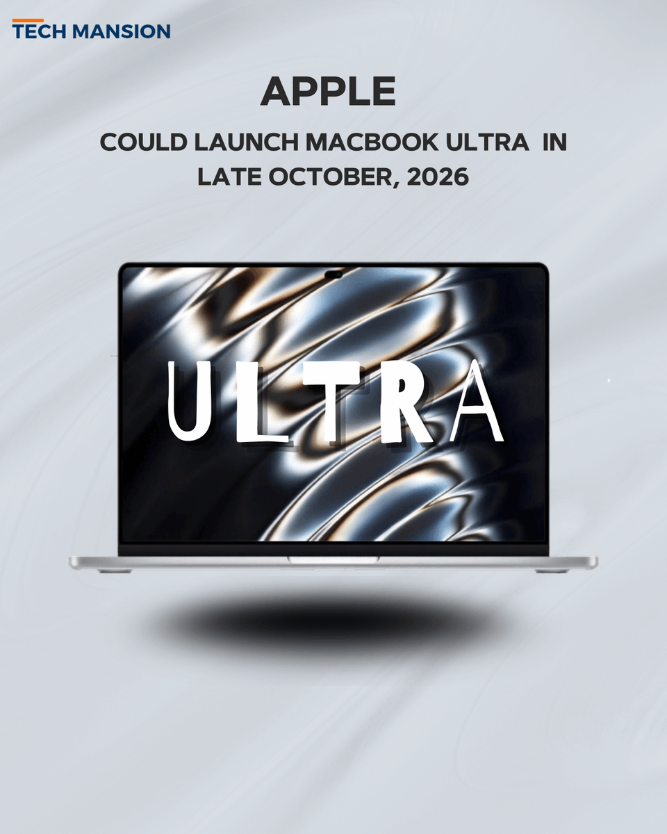TechMansion's tweet photo. Apple MacBook Ultra: Apple could reportedly launch its most powerful MacBook yet in late October 2026.
#macbookultra #apples #macbook #techleaks #technews https://t.co/HYixDZOTWQ