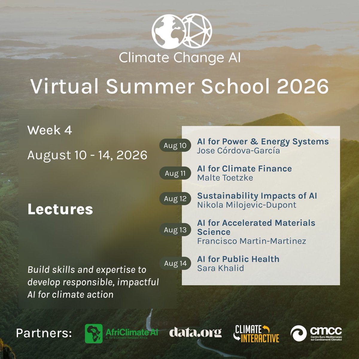 ClimateChangeAI's tweet photo. The Climate Change AI Virtual Summer School 2026 continues with a fourth week of lectures! This upcoming week will feature daily modules on different AI applications, from climate finance to public health.

Learn more: https://t.co/uwScMMkHoR https://t.co/jhxVd166AP