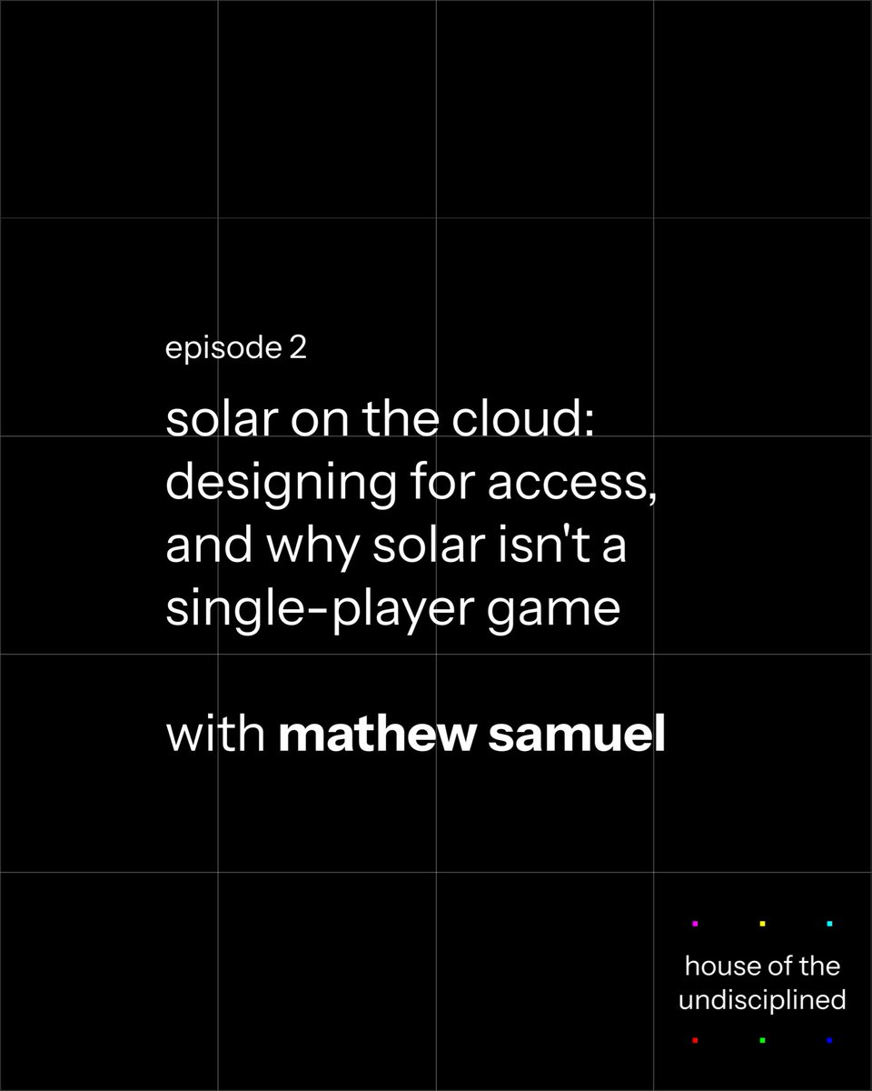 samyukthaxsam's tweet photo. 🎙️ Ep. 2 of House of the Undisciplined is live: https://t.co/AGNBvkt6bO

I talk to @mthwsam, co-founder of @sundaygrids about how "digital solar" is something you tap into, not something you have to own and why they wrote a story before a business plan https://t.co/d0dvoyccXW