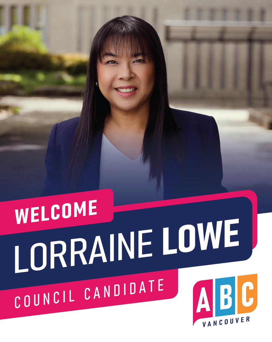 Vote4ABC's tweet photo. I’m Lorraine Lowe, and I’m proud to be running for Vancouver City Council with Mayor Ken Sim and ABC Vancouver.

My family’s story in Vancouver goes back generations, and I’ve spent my career working in our civic and cultural spaces, including at Dr. Sun Yat-Sen Classical Chinese Garden and the HR Macmillan Space Centre

I’ve seen firsthand what street disorder, violent crime and failed drug policies have done to our neighbourhoods. Public safety isn’t theoretical for me — it’s personal.

I’m also a mom of two teenagers. I want them—and every family—to be able to build a life in Vancouver that is safe, affordable and full of opportunity.

We’ve made progress, but there’s much more to do. I’m running to keep Vancouver safe, affordable and moving forward.

I’d be honoured to earn your support this October.

On October 17, elect Lorraine Lowe for Vancouver City Council