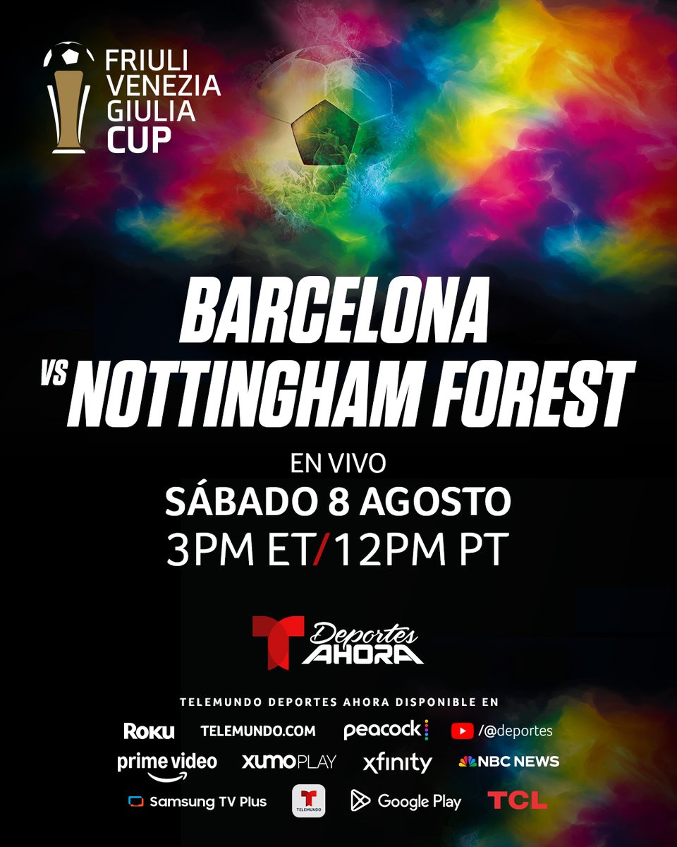 TelemundoSports's tweet photo. YA SE JUEGA en la Friuli Venezia Giulia Cup 🏆
⚽️ Barcelona 🔴🔵 vs. Nottingham Forest 🔴⚪️
📺📱Telemundo Deportes Ahora
📺📱 YouTube ➡️ https://t.co/aKevWsnXSQ
#FVGCup https://t.co/vWYFnb6EcA