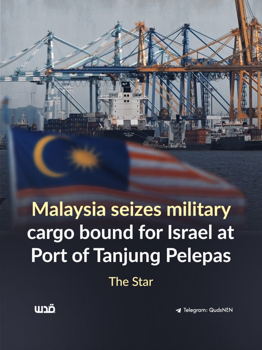 QudsNen's tweet photo. Malaysian Prime Minister Anwar Ibrahim said Malaysia will not allow its ports to be used for trade that could support or contribute to Israeli genocide against Palestinians.

Anwar praised the Malaysian Border Control and Protection Agency (AKPS) for seizing the container at Tanjung Pelepas Port in Johor suspected of carrying strategic goods bound for Israel.

He said the seizure reflects Malaysia’s commitment to preventing trade that could contribute to Israeli atrocities against Palestinians.

Malaysia has banned ships carrying cargo to Israel from using its ports since December 2023.