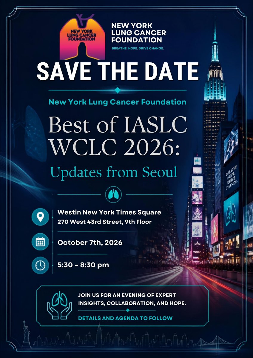 NYLungCancerFdn's tweet photo. Save the date for our next meeting: Post-World Lung Updates!

October 7, 2026 5:30 pm
Westin NY Times Square https://t.co/iIIkZrNWFm
