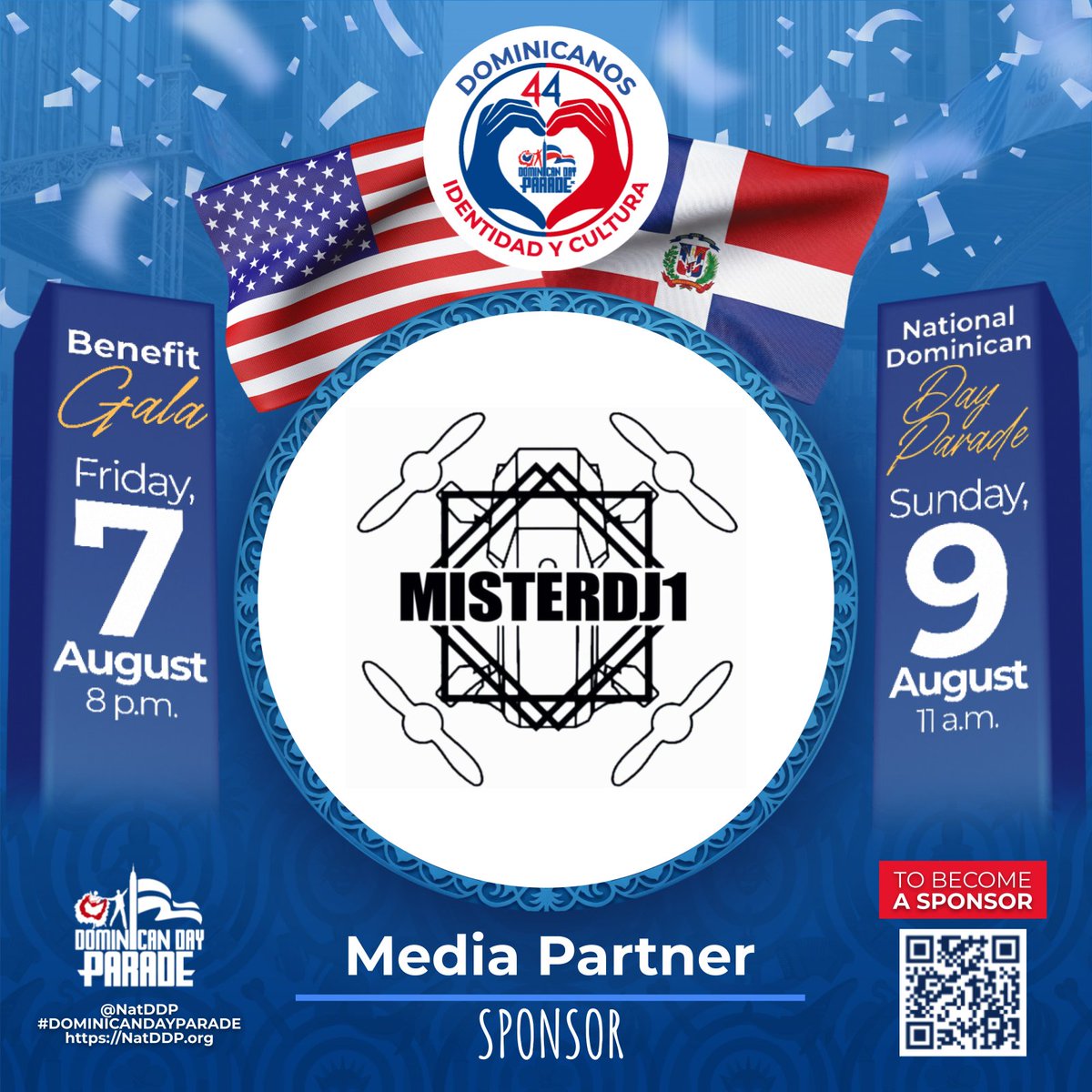 NatDDP's tweet photo. 🇩🇴🇺🇸Dominicanos: Identidad y Cultura.
Thanks to our Media Partner Sponsor ! 💙
🎉 44th #DominicanDayParade
🗓 Aug 9: Parade | 📍6th Ave, NYC
Follow @NatDDP
Support us—every donation counts! 🙌
#DominicanParade #NatDDP2026 #IdentidadYCultura https://t.co/y01eWjQUGT