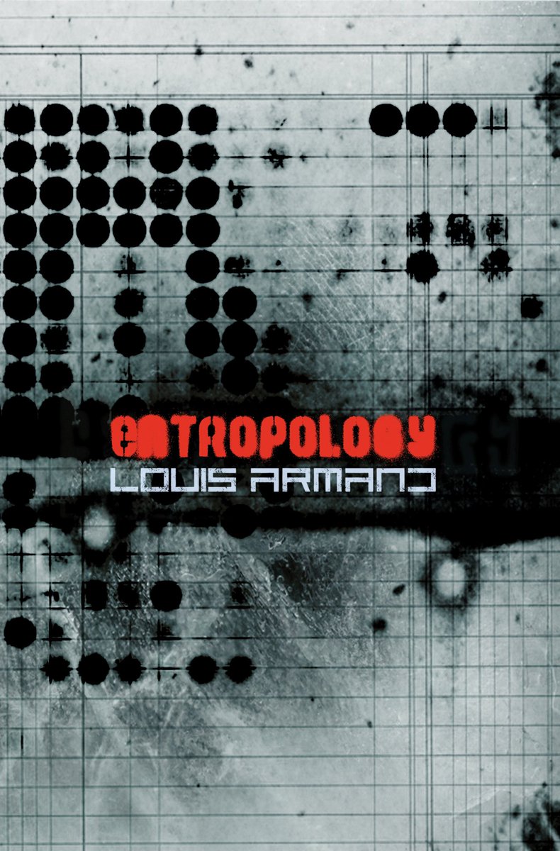 antioedipusp's tweet photo. Aryan Kaganof has written a rigorous, in-depth essay on @LouisArmxnd’s ENTROPOLOGY called "The Entropic Real." Read it here:

https://t.co/5DyRHW53mb https://t.co/GigIIDa7Fn