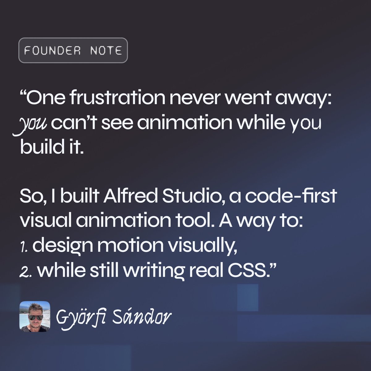alfred_studio's tweet photo. Why Alfred Studio?
Hear it from the founder.
Make CSS animation visual.
Back us:
https://t.co/hBwJBdz2tl https://t.co/DxHUs9WZ4y