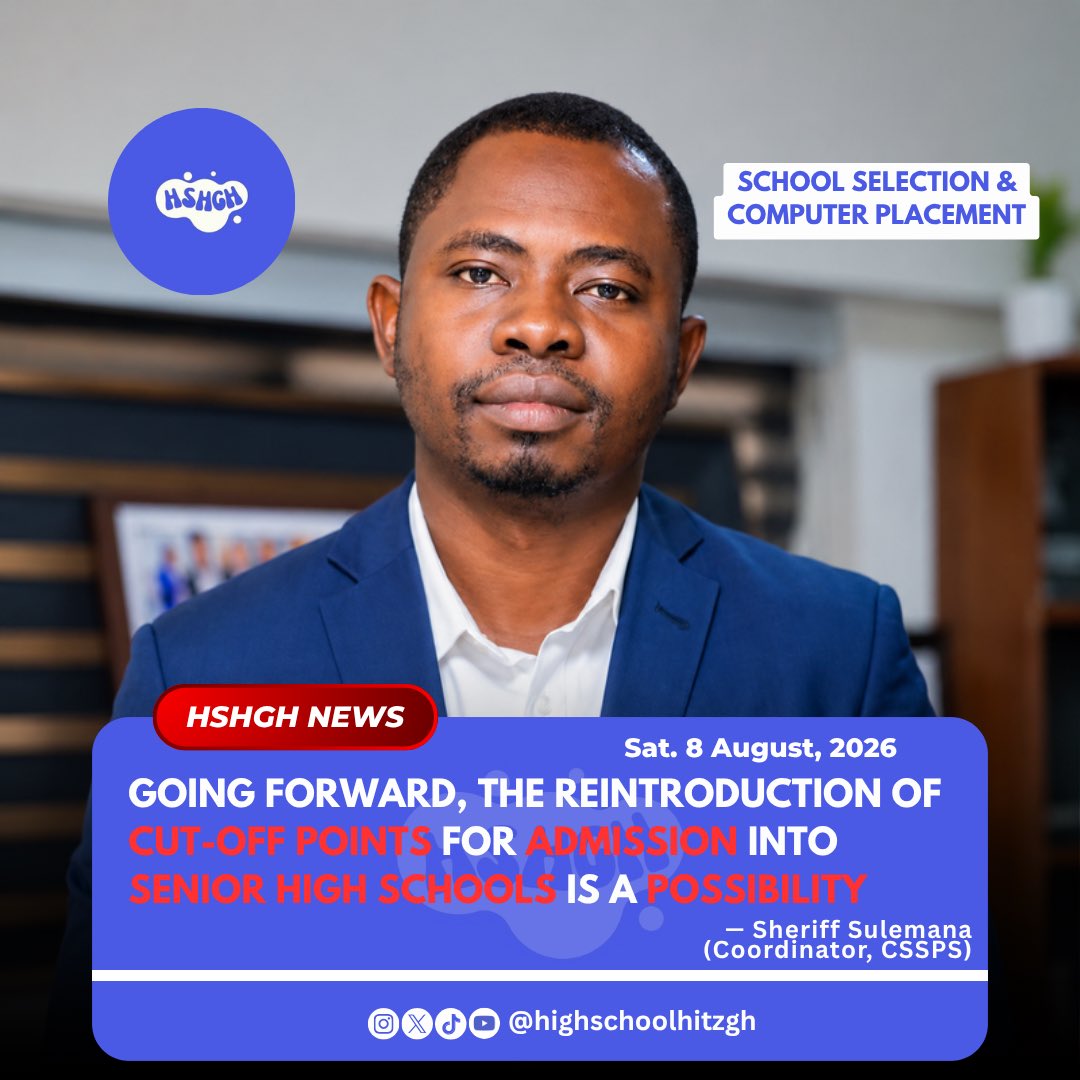 highschoolhitz's tweet photo. Cut-off points for SHS admissions could make a comeback.

Coordinator of CSSPS, Sherif Sulemana, says the reintroduction of cut-off points for admission into senior high schools remains a possibility going forward.

#highschoolhitzgh #shsplacement #hshghnews #educationnews https://t.co/gh0y3cdU58