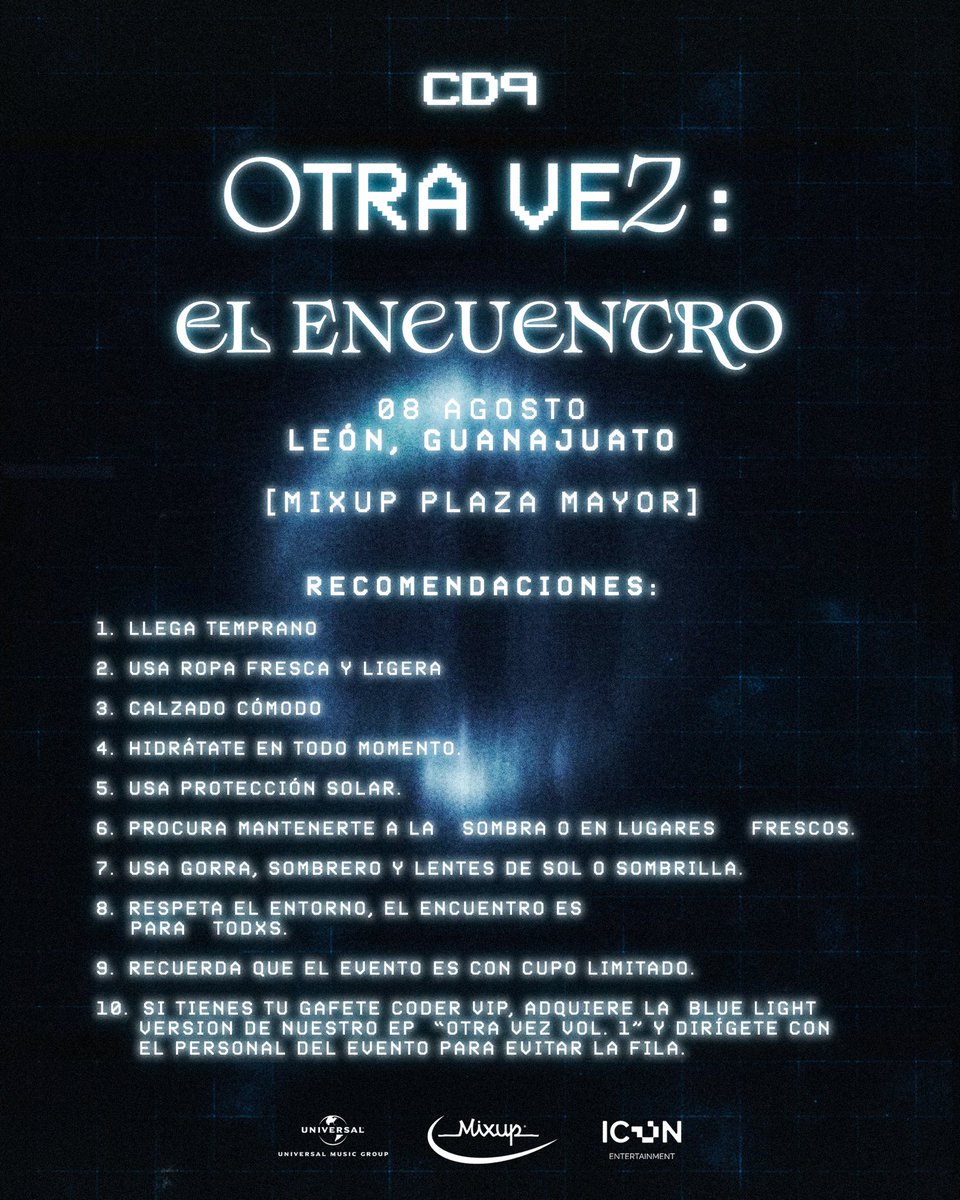 CD9's tweet photo. 𝑶𝒕𝒓𝒂 𝑽𝒆𝒛: 𝑬𝒍 𝑬𝒏𝒄𝒖𝒆𝒏𝒕𝒓𝒐
RECOMENDACIONES GENERALES
📍 [León] 08 de agosto @MixupTeam https://t.co/5WyEa68Urc