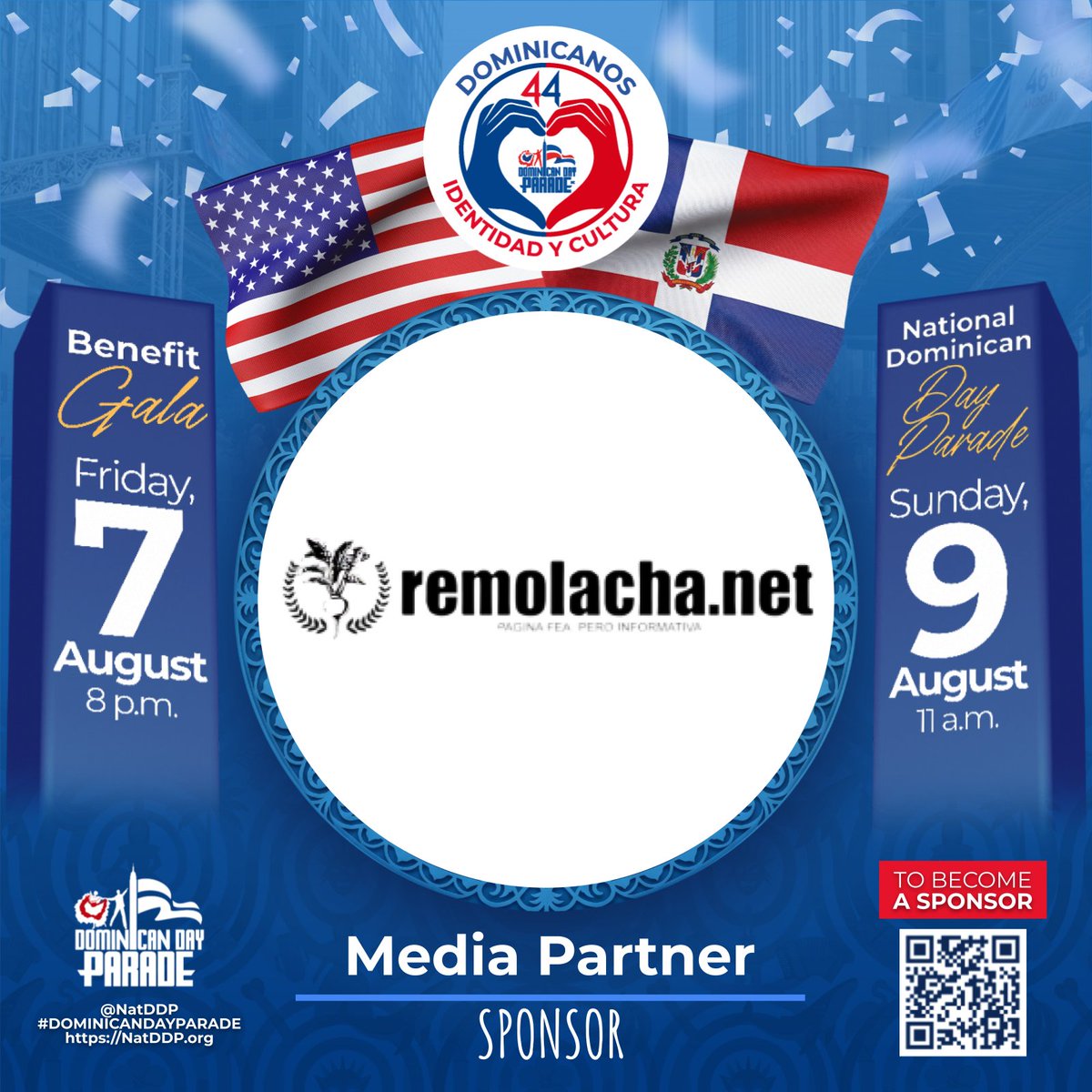 NatDDP's tweet photo. 🇩🇴🇺🇸Dominicanos: Identidad y Cultura.
Thanks to our Media Partner Sponsor ! 💙
🎉 44th #DominicanDayParade
🗓 Aug 9: Parade | 📍6th Ave, NYC
Follow @NatDDP
Support us—every donation counts! 🙌
#DominicanParade #NatDDP2026 #IdentidadYCultura https://t.co/MiaV9j8gm4