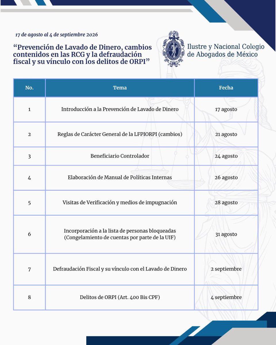 INCAM_Abogados's tweet photo. ⚖️ Actualízate en materia de prevención de lavado de dinero.

El Ilustre y Nacional Colegio de Abogados de México te invita al curso teórico-práctico “Prevención de Lavado de Dinero, cambios contenidos en las RCG y la defraudación fiscal y su vínculo con los delitos de ORPI”.

📅 Inicio: 17 de agosto de 2026
💻 Modalidad: Virtual vía Zoom
🕓 Lunes, miércoles y viernes | 16:00 a 18:00 h
💰 Miembros INCAM: $3,000 | Público general: $4,000

📲 Informes e inscripciones: WhatsApp +52 56 1990 6039
📧 cursos@incam.org

#lavadodedinero #prevención #derecho #abogacia #abogados