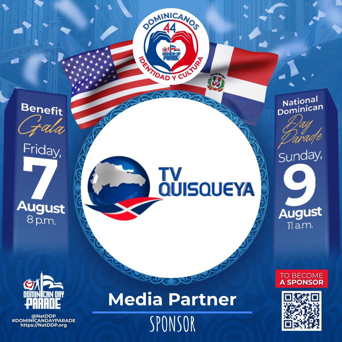 NatDDP's tweet photo. 🇩🇴🇺🇸Dominicanos: Identidad y Cultura.
Thanks to our Media Partner Sponsor ! 💙
🎉 44th #DominicanDayParade
🗓 Aug 9: Parade | 📍6th Ave, NYC
Follow @NatDDP
Support us—every donation counts! 🙌
#DominicanParade #NatDDP2026 #IdentidadYCultura https://t.co/rr9cZme6EF