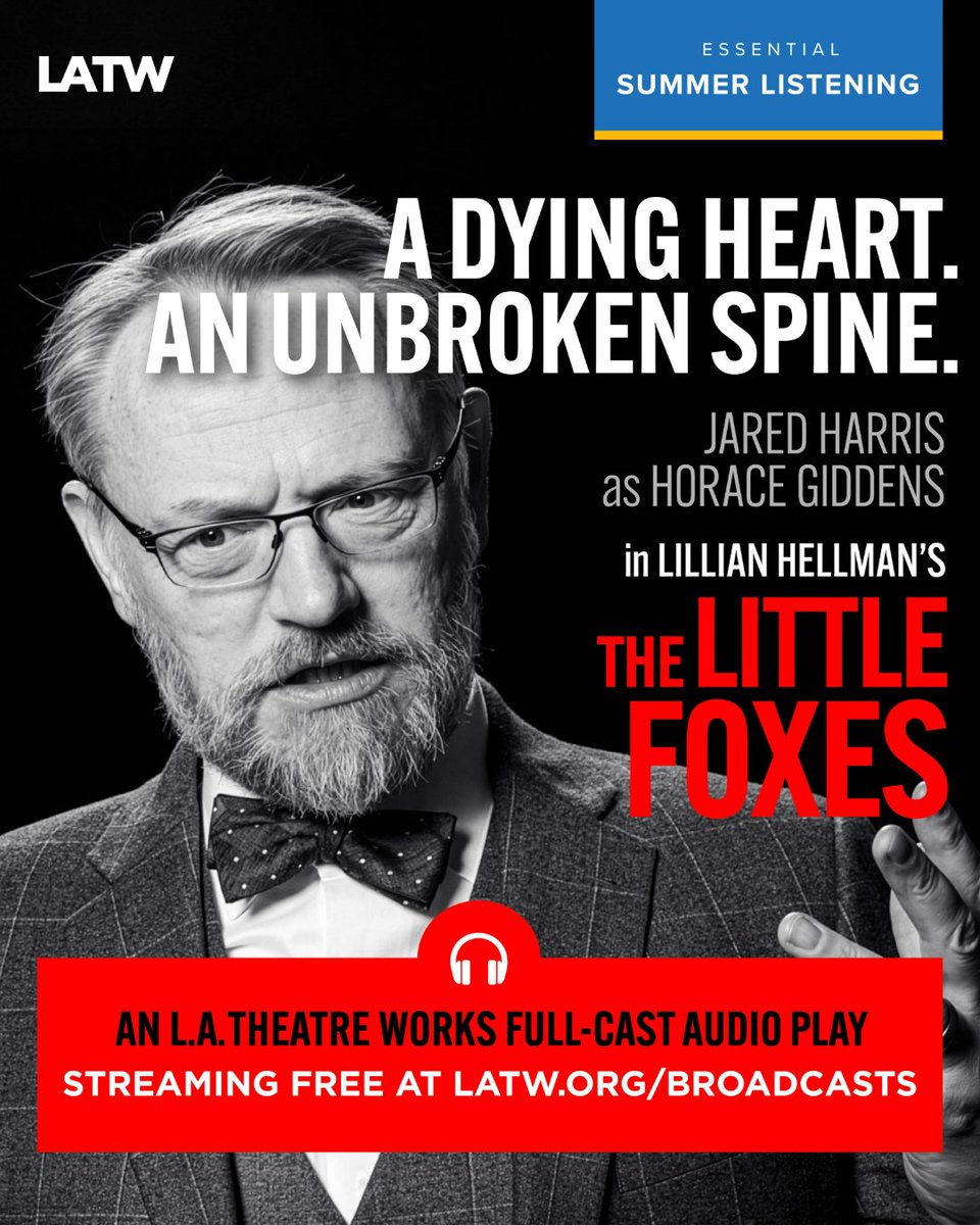 LATheatreWorks's tweet photo. 🎧 STREAMING FREE: Lillian Hellman's 'The Little Foxes''  

A scathing examination of a wealthy Southern family and the greed that tears them apart. Starring Joanne Whalley, @jaredharris, @timdekay 🦊💰 

🔗 Listen now: https://t.co/x6aEGaU7IJ

#LATW #TheLittleFoxes  @uclafilmftv https://t.co/SEcBlQcdJH