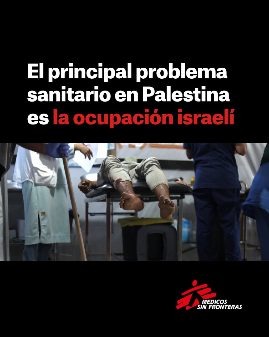 MSF_Espana's tweet photo. 🚨 El principal problema sanitario en Palestina no es una enfermedad. Es la ocupación israelí.

El número de víctimas sigue aumentando, y también el desinterés hacia la catastrófica situación en Palestina. 

Es el fracaso político más llamativo del mundo en las últimas décadas. https://t.co/zwDuih8pCa