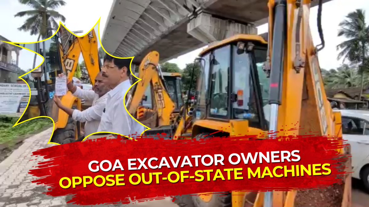 InGoa24x7's tweet photo. Goa JCB, Excavator Owners Demand Action Against Out-of-State Machines
WATCH:https://t.co/4Jr9AdZWZ6
#InGoaNews #InGoa #Goa #JCBOwners #ExcavatorOwners #GoaBusiness #LocalOperators #GoaNews #GoaUpdates #BreakingNews https://t.co/Mu7SOaq52d