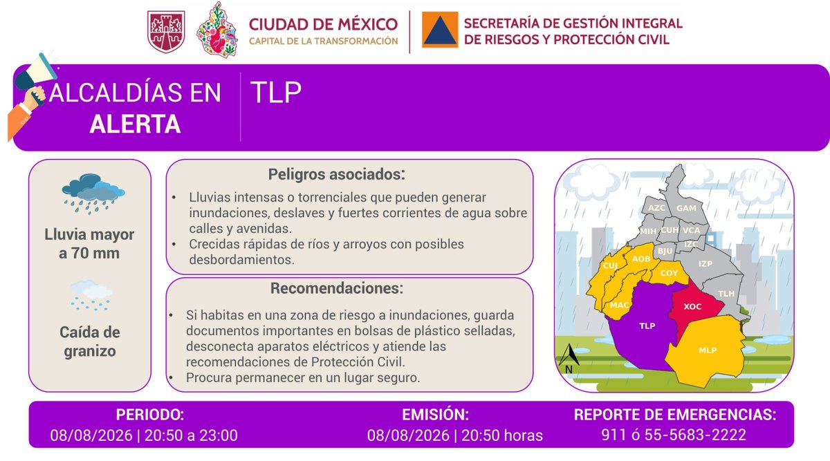 SasslaClimaMx's tweet photo. ⛈️🟣 𝗣𝗘𝗥𝗦𝗜𝗦𝗧𝗘𝗡𝗖𝗜𝗔 𝗗𝗘 𝗟𝗟𝗨𝗩𝗜𝗔 | Lluvia de forma constante con posible granizo.

🟣 alerta púrpura: 1.

🔴 alerta roja: 1.

🟡 alerta amarilla: 5

Vigencia: 08/AGO/2026 | 20:50 a 23:00 hrs.

⚠️ Inundaciones severas y afectaciones importantes.

@SGIRPC_CDMX https://t.co/nz364iu16V