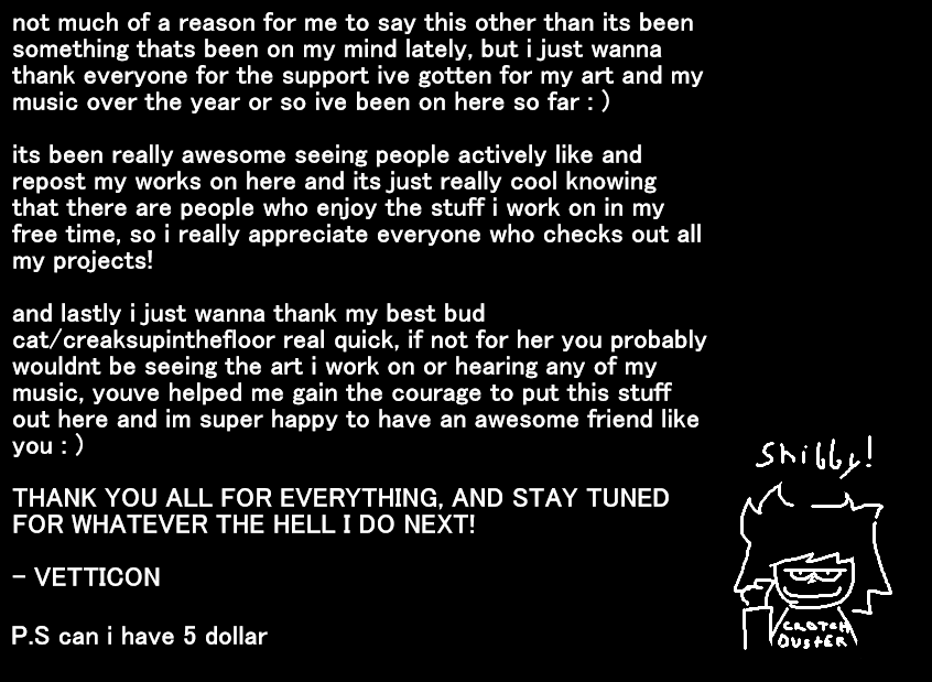 VetticonVS's tweet photo. letting my thoughts run for a little bit, might be a bit hard to read as its currently 1am and i should probably be in bed. anyways thank yall for everything : ) https://t.co/gnSeRRWiRB