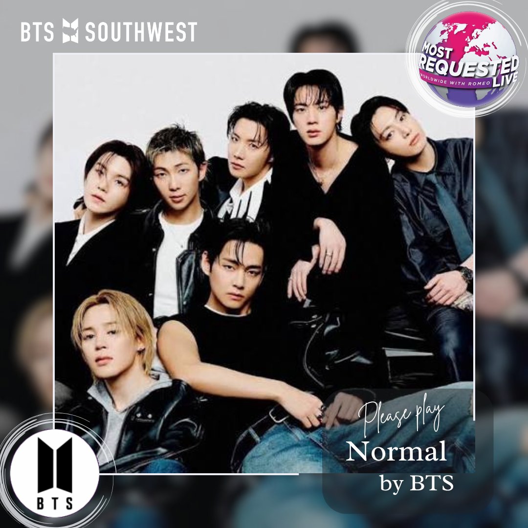 BTSxSouth_West's tweet photo. Please start the night right by playing BTS Normal on Most Requested Live! That's what I'm hoping to hear this hour. ๐ซถ ~โ๏ธ
@mostrequestlive @bts_twt #MostRequestedLive #EntirelyNormal https://t.co/2V59olPYGT