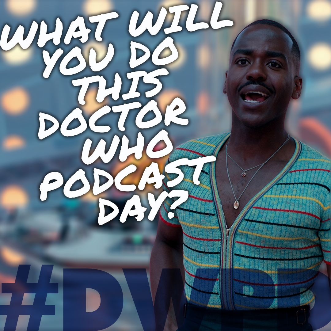 dwpday's tweet photo. Happy Doctor Who Podcast Day! Thank for being part of this creative, talkative corner to the #Whoniverse
Will you be listening or creating today? ๐
#dwpd #doctorwhopodcastday #podcasting #podcasters #DrWho #doctorwho #whovian #doctorwhofandom https://t.co/aQTiLCS0oh