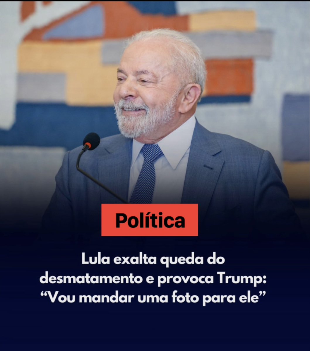 MARINESARALDI's tweet photo. Lula exalta queda do desmatamento e provoca Trump:
"Vou mandar uma foto para ele"
Neste país a gente leva a questão climática com muita seriedade não somos negacionistas. 

Prefiro não comentar. https://t.co/mG9xUdwN98