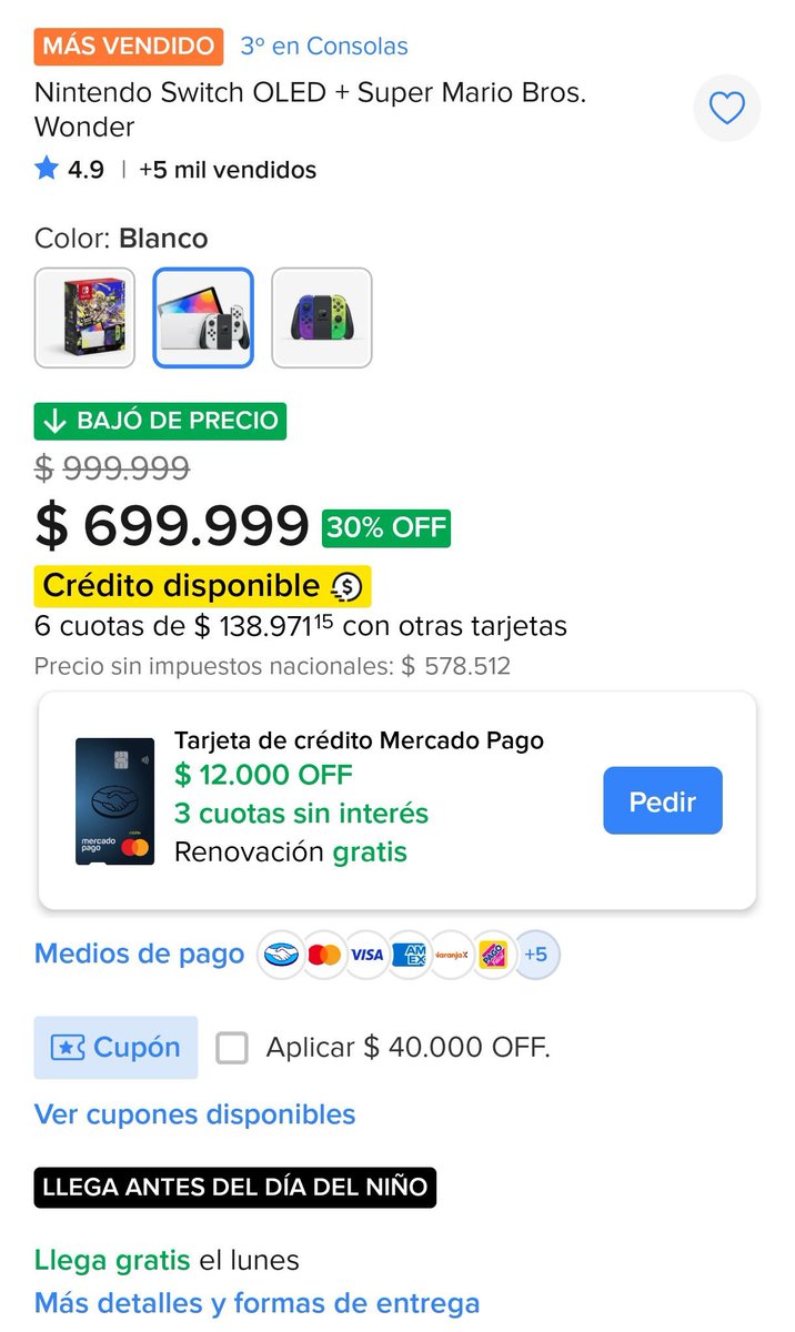 AhorrandoAndoAr's tweet photo. TIENDA OFICIAL NINTENDO 🍄

Nintendo Switch OLED + Super Mario Bros. Wonder a $699.999

+ $40.000 OFF aplicando el cupón que está en la misma publicación

Hasta 6 cuotas sin interés con: BBVA Black / Galicia Más / Banco Comafi / Supervielle / Tarjetas de Mercado Pago / Banco de Corrientes

https://t.co/owTBPPoQV2