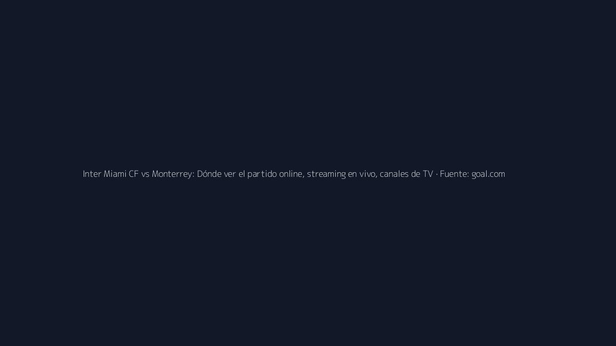 AmaneciendoMx's tweet photo. Encuentro Inter Miami CF y Monterrey en Leagues Cup 2026
El partido entre Inter Miami y Monterrey se transmitirá en vivo a través de Apple TV, con derechos exclusivos para la Leagues Cup 2026.
https://t.co/qf6c8HJO2b
#encuentro #inter #miami https://t.co/kb92Sz5liG