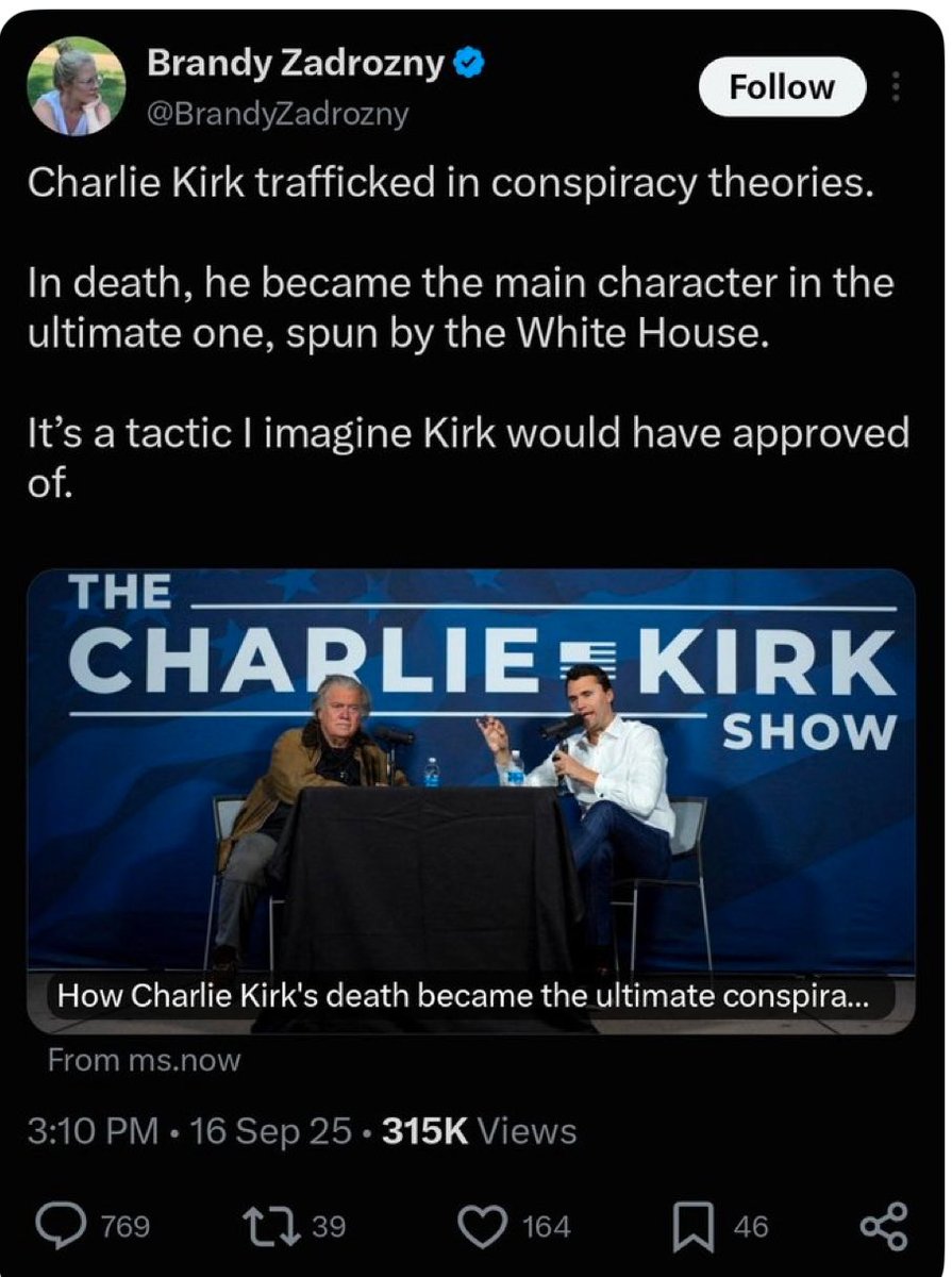 RealCandaceO's tweet photo. Can you imagine sitting down with the woman who authored this tweet, just six days after tour husband was murdered? Insulting your husband as a conspiracy theorist? 

I’m sorry but I just cannot with any person still pretending there isn’t something deeply wrong with Erika Kirk immediately taking over her husband’s organization, only to partner and collude with all of his enemies.

Please just stop pretending any of this is normal. It feels like we are in the throes of the longest running Dateline episode ever.