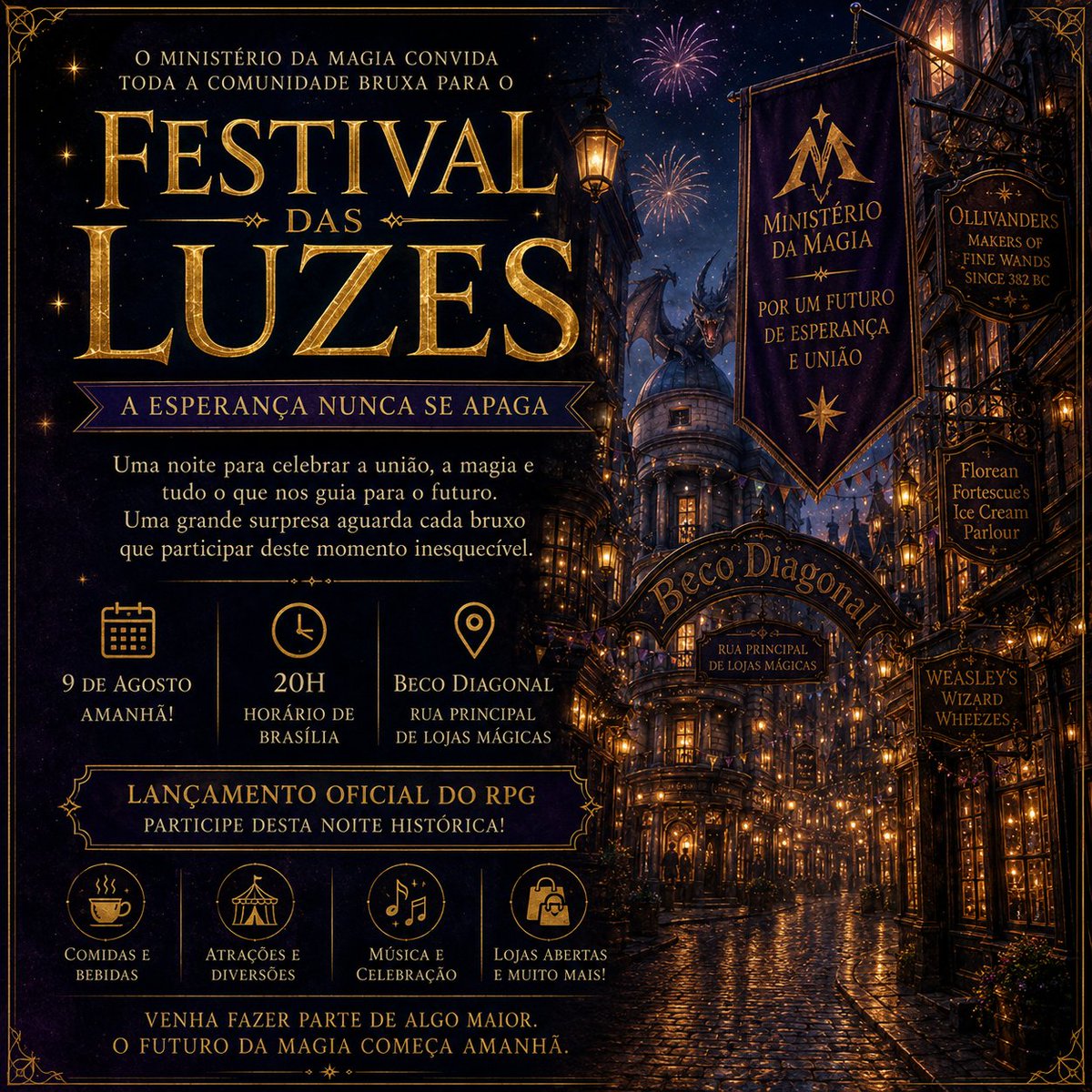 StoriesMagicRPG's tweet photo. ✨ 𝐅𝐄𝐒𝐓𝐈𝐕𝐀𝐋 𝐃𝐀𝐒 𝐋𝐔𝐙𝐄𝐒 ✨
O Ministério da Magia convida toda a comunidade bruxa para uma noite de celebração no Beco Diagonal.
📅 09 de agosto
⏰ 20h
📍 Beco Diagonal
As portas do mundo mágico estão prestes a se abrir.
https://t.co/D1FxfwT19G https://t.co/7Q0pgURzph