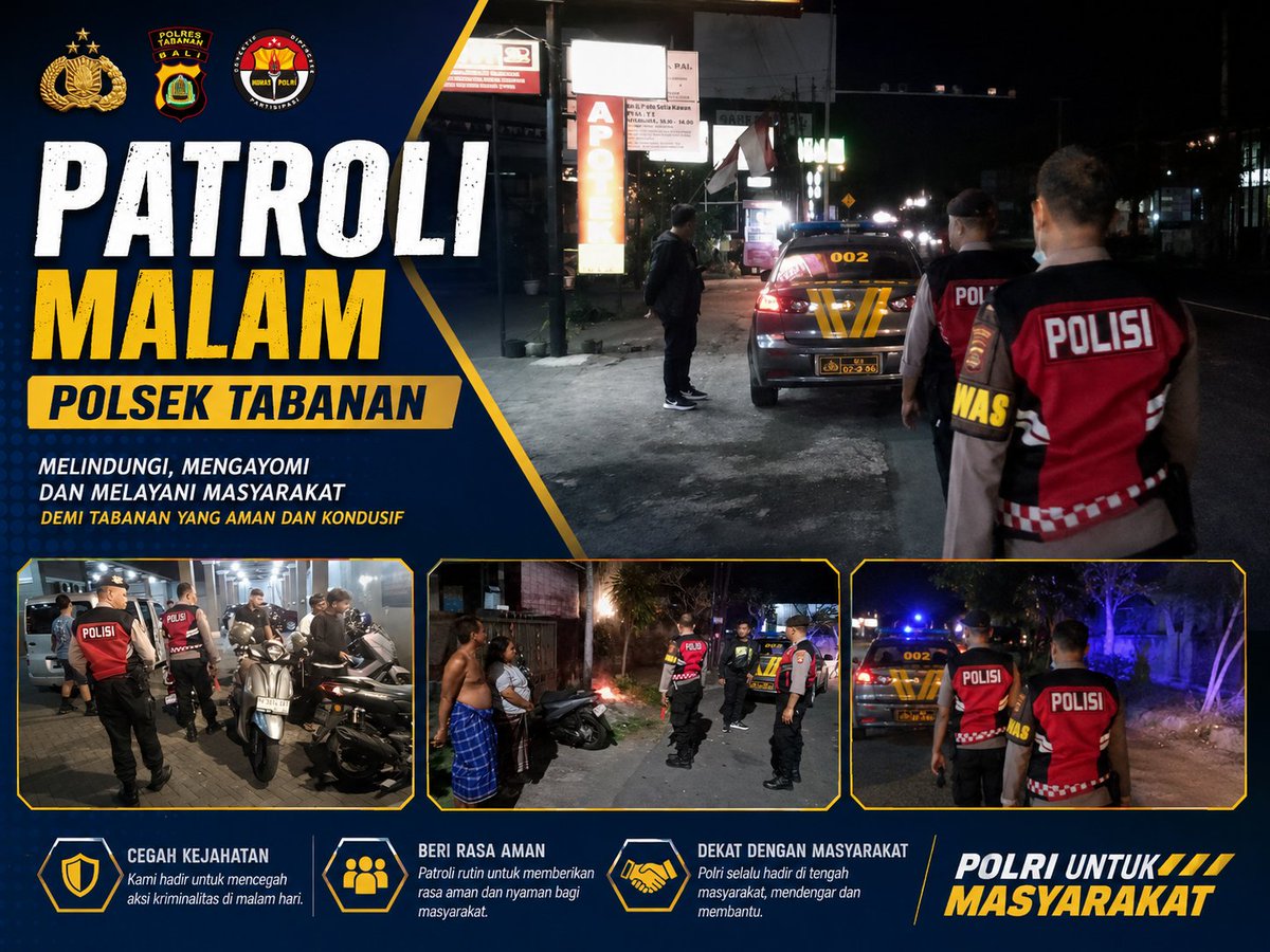 Polsek_tabanan's tweet photo. Dalam upaya menjaga keamanan dan ketertiban masyarakat (kamtibmas) tetap aman dan kondusif pada malam hari, personel Polsek Tabanan melaksanakan kegiatan patroli malam di wilayah hukum Polsek Tabanan, Sabtu (8/8/2026). https://t.co/UV5nNxHpkr