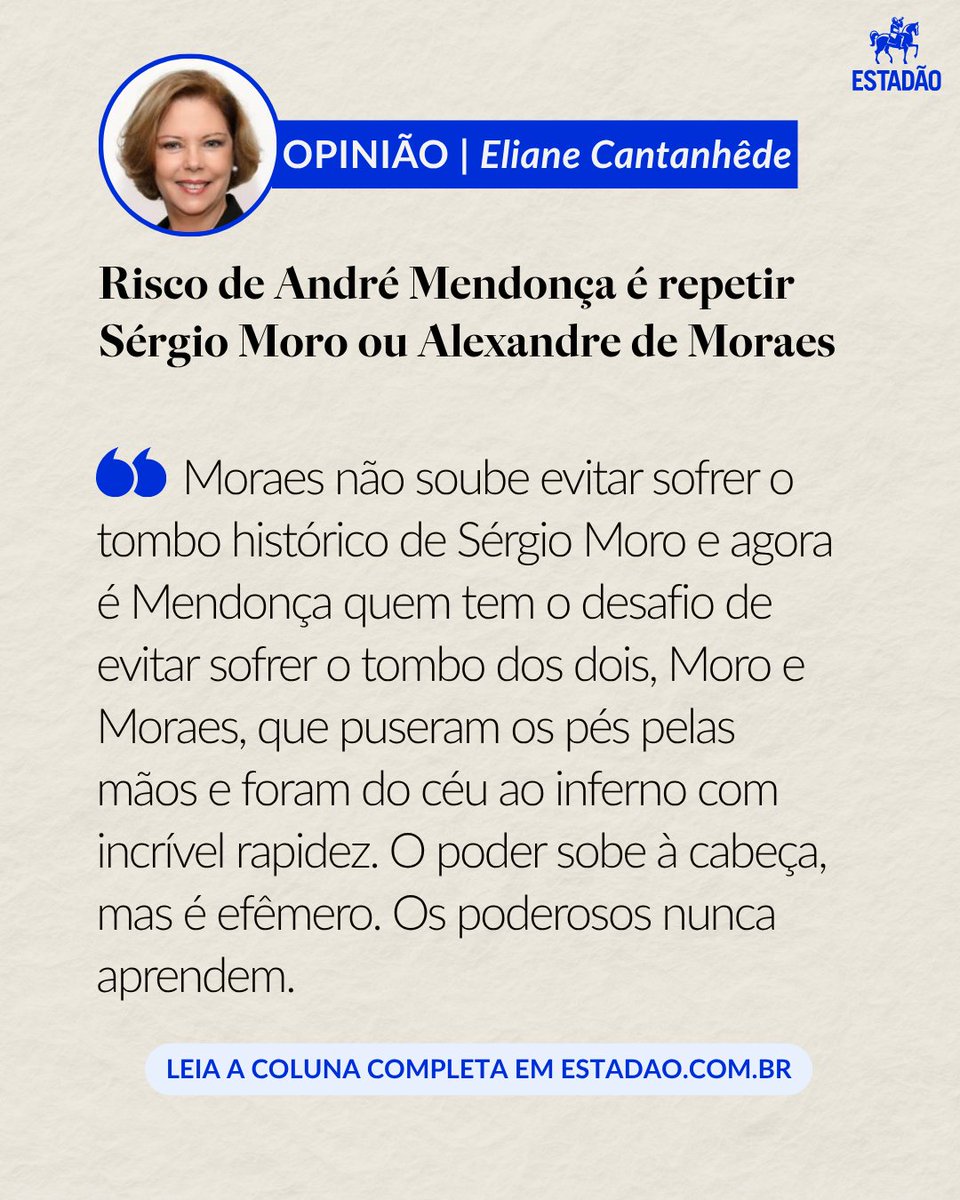 Estadao's tweet photo. OPINIÃO | Eliane Cantanhêde: 'Moro e Moraes puseram os pés pelas mãos e foram do céu ao inferno com incrível rapidez; agora é Mendonça quem tem o desafio de evitar sofrer o tombo dos dois'

🔗 Leia coluna -> https://t.co/2UbA8BhniI https://t.co/ZBHYGBOUBS