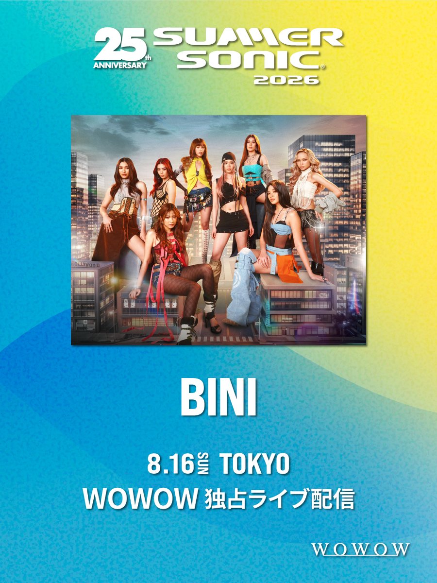 wowow_mj's tweet photo. ◤　BINI　◢
🔹8/16（日）
📍MOUNTAIN STAGE
──────────
WOWOWオンデマンドで
#サマソニ 独占ライブ配信📱💻

配信アーティストはこちら👇
https://t.co/OoFUIyU2Q4

@summer_sonic
#BINI
@BINI_ph https://t.co/q3VHhsQjIq