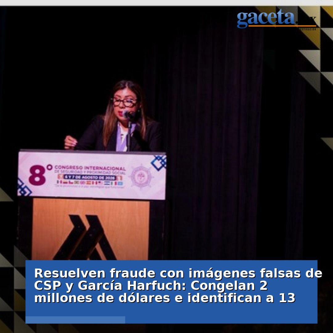 gacetam's tweet photo. 👉 Fraude desenmascarado: se congelan 2 millones de dólares tras descubrir imágenes falsas de CSP y García Harfuch. ¡Además, 13 personas han sido identificadas en este escándalo! 💰🔍

https://t.co/TyzqwZKkXT

#CdVictoria #Tamaulipas #Gacetamx #Mexico https://t.co/9naXgulOdT