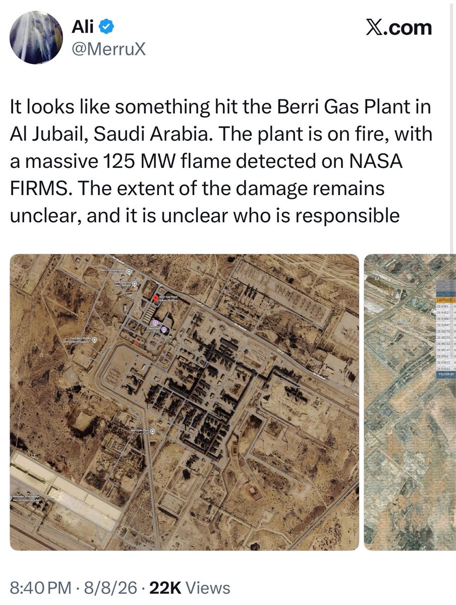 DropSiteNews's tweet photo. 💢 🇸🇦 Fires were reported at two major Saudi Aramco energy sites, one on each coast of Saudi Arabia.

🔹 Satellite fire-monitoring data showed a major thermal event at the Berri Gas Plant near Jubail on the Gulf coast, with an estimated 125 MW fire radiative power. The extent of damage and cause remain unclear. (See @MerruX post below)

🔹 Separately, Saudi Arabia’s Energy Ministry confirmed that a fire broke out at dawn at a facility belonging to Aramco’s Jazan refinery on the Red Sea coast. Aramco crews extinguished the blaze and no injuries were reported. It is unclear if there was any damage. 

Saudi authorities have not announced a cause for the Jazan fire, and there is currently no confirmed attribution for either incident.