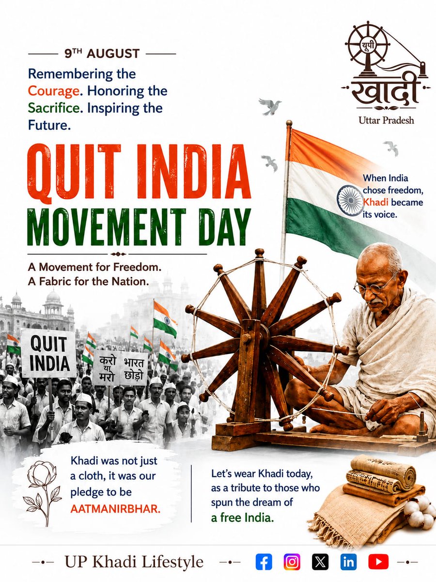 UPkhadilyfstyle's tweet photo. Remembering the courage. Honouring the sacrifice. Inspiring the future.

On Quit India Movement Day, we remember the spirit of freedom that united a nation. Khadi was more than just a fabric; it became a symbol of self-reliance, dignity and our journey towards freedom. 🧵 https://t.co/NpDncUGroG