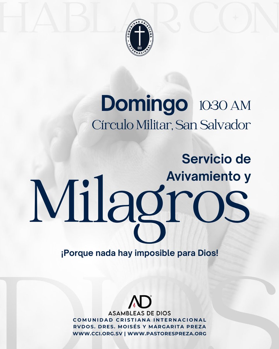 PastoresPreza's tweet photo. En el Servicio de Avivamiento y Milagros, el Precioso Espíritu Santo ministrará mientras recibimos la Palabra, adoramos al Señor y oramos creyendo por milagros, sanidad y restauración.

Domingo | 10:30 a.m.
Círculo Militar, San Salvador

https://t.co/FD0f8R2Wn8 https://t.co/ALM0268p1F