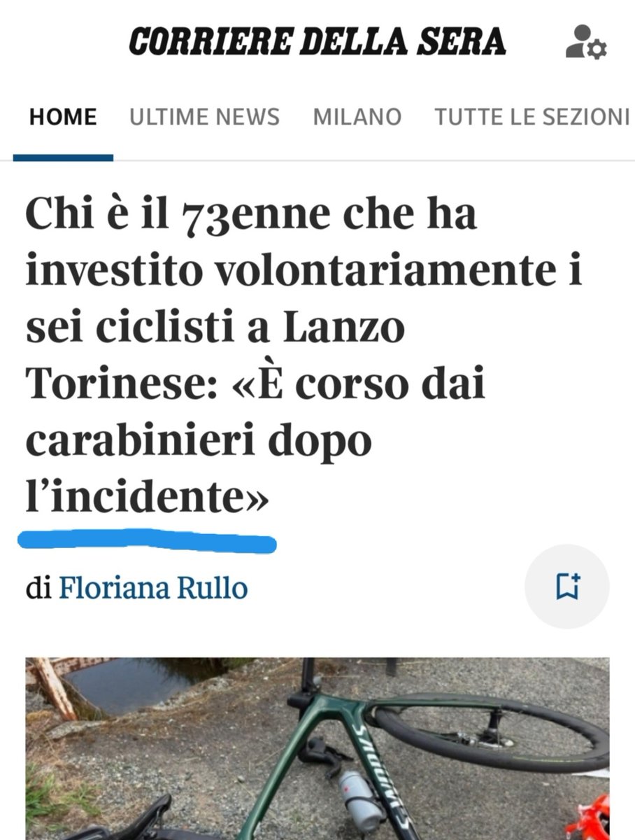 AlbertoFazolo's tweet photo. Vergogna @Corriere 
Se investi intenzionalmente delle persone non è un "incidente".
A quanto pare voleva fare una strage per un diverbio stradale.
Forse i problemi di questa società sono sotto i nostri occhi e chi li dovrebbe raccontare li occulta e distorce.
#Lanzo #ciclisti https://t.co/9swFg1U5z2