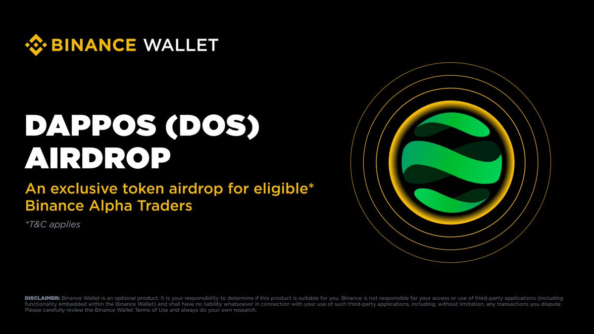 BinanceWallet's tweet photo. Binance Alpha will be the first platform to feature DAPPOS (DOS) on August 10.

Eligible users can claim their airdrop using Binance Alpha Points on the Alpha Events page once trading opens. Further details will be announced soon.

Please stay tuned to Binance’s official channels for the latest updates.