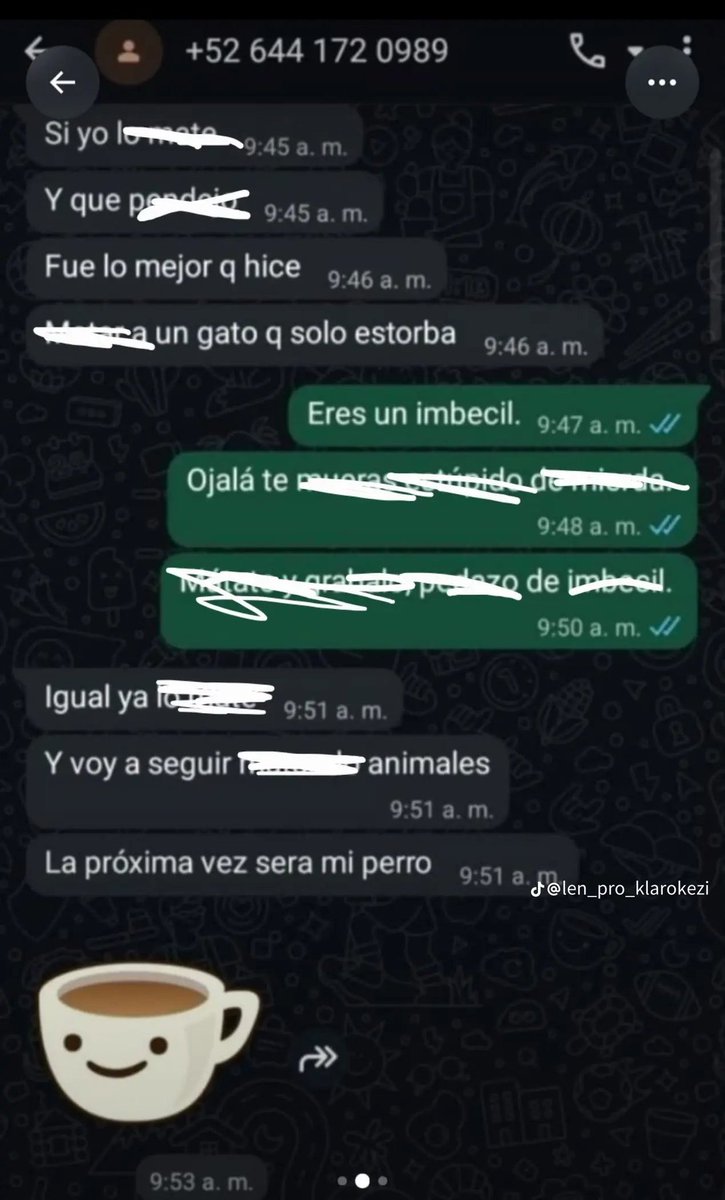 khatexys_'s tweet photo. Hola, pido de corazón que reporten este número +52 644 172 0989, se trata de una basura de ser humano sin remordimiento que ases*no a su gato causandole múltiples maltratos al pequeño animalito, dónde el tipo tiene el descaro de ponérselo de perfil, espero su gran apoyo.

⬇️ inf. https://t.co/Go47DdFcmQ
