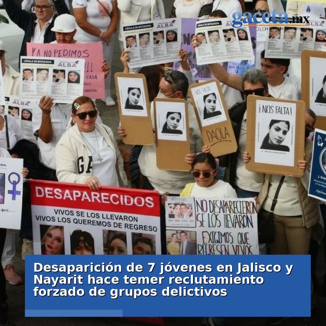 gacetam's tweet photo. 👉 La desaparición de 7 jóvenes en Jalisco y Nayarit enciende alarmas sobre el reclutamiento forzado por parte de grupos delictivos. La preocupación crece en las comunidades afectadas. 🚨👥

https://t.co/mAx9wwgkEq

#CdVictoria #Tamaulipas #Gacetamx #Mexico https://t.co/3wEoTkKOjP