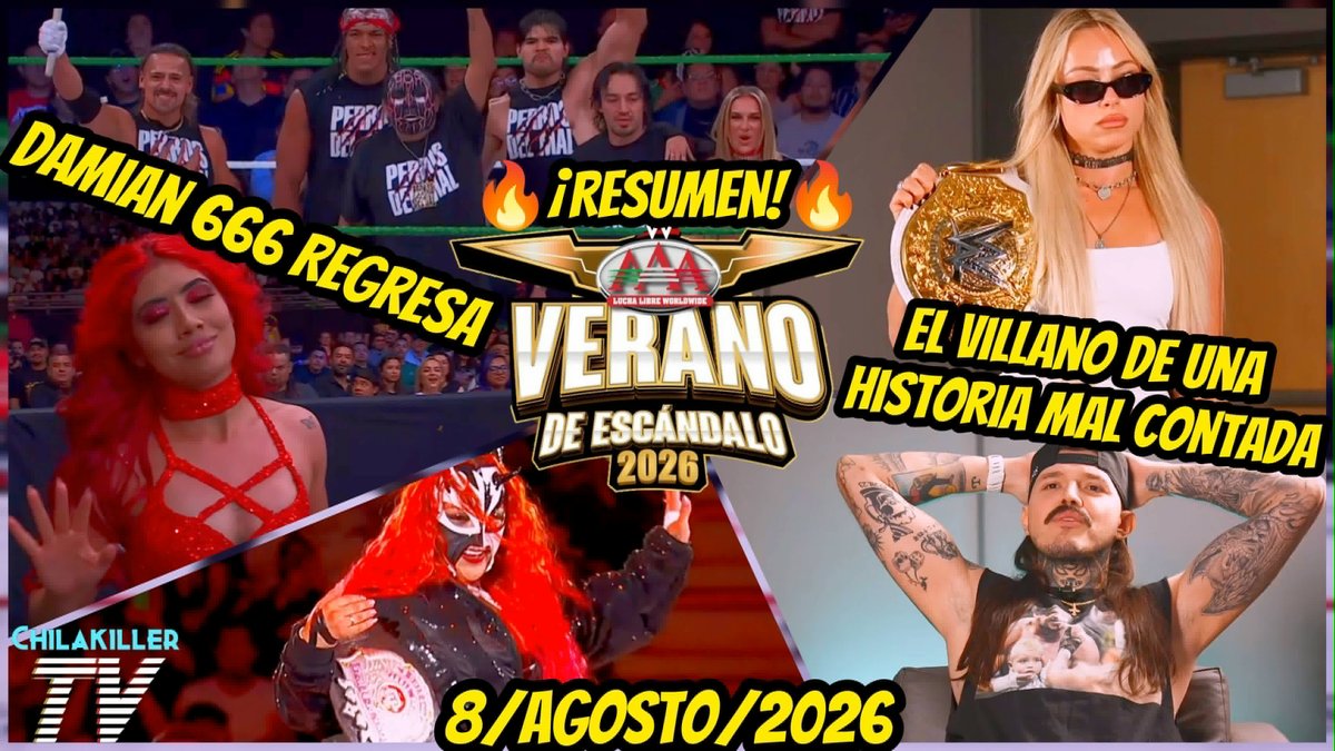 Chiilakilller's tweet photo. 🏃‍♀️¡CORRELE BRUV!🏃
🚨🔥¡NUEVO VÍDEO!🚨🔥 
RESUMEN COMPLETO DE LA NOCHE 3 DE #AAAVeranoDeEscandalo
¡DAMIAN 666 VUELVE A LOS PERROS!
Vean el video y dejen su like❤
Link: https://t.co/wt46jZg6bo
#AAA #DominikMysterio #LivMorgan #Flammer #Damian666 #ReyMysterio #RomanReigns https://t.co/vcqBXnYrk7