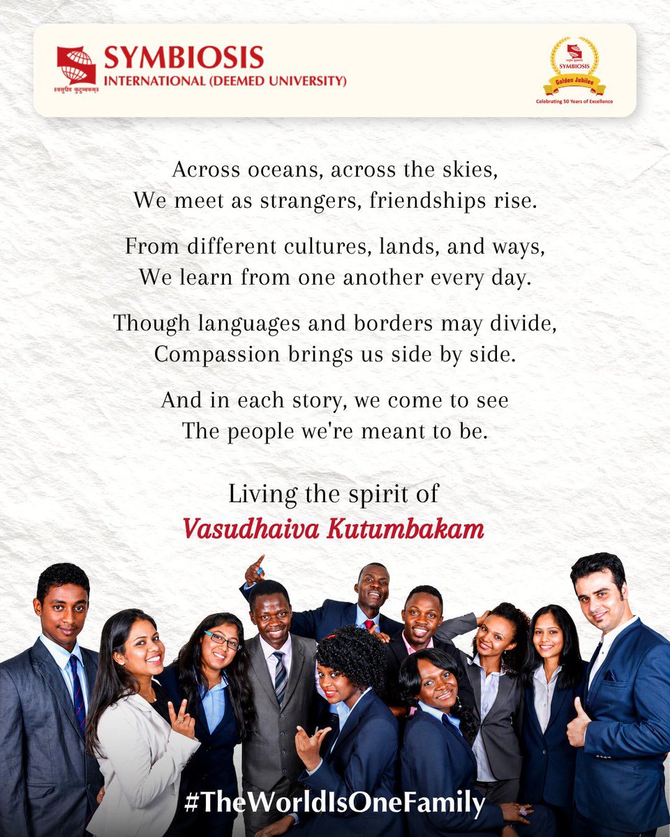 symbiosistweets's tweet photo. At Symbiosis, Vasudhaiva Kutumbakam isn't just a belief — it's how we learn, grow, and thrive together as one family.
The world is one family. ❤️
#VasudhaivaKutumbakam #Symbiosis #UnityInDiversity https://t.co/ZrYRJmcOqD