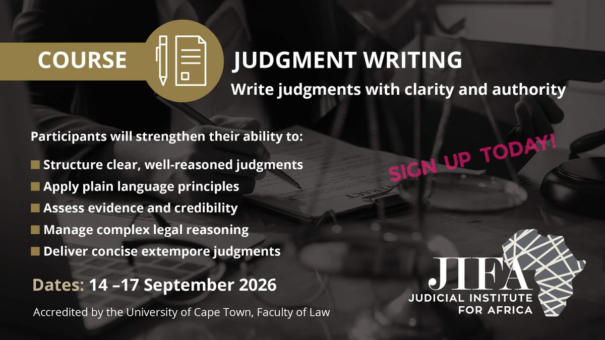 JIFA_Official's tweet photo. JIFA’s Judgment Writing course equips judicial officers with the tools to draft clear, well-reasoned, and accessible judgments.
Through expert lectures, practical exercises, and mock trial drafting, participants will strengthen their ability to:
• Structure and draft effective judgments
• Identify key issues and evidence
• Apply plain language and concise reasoning
• Deliver clear judicial decisions
https://t.co/KTinaCJgvR