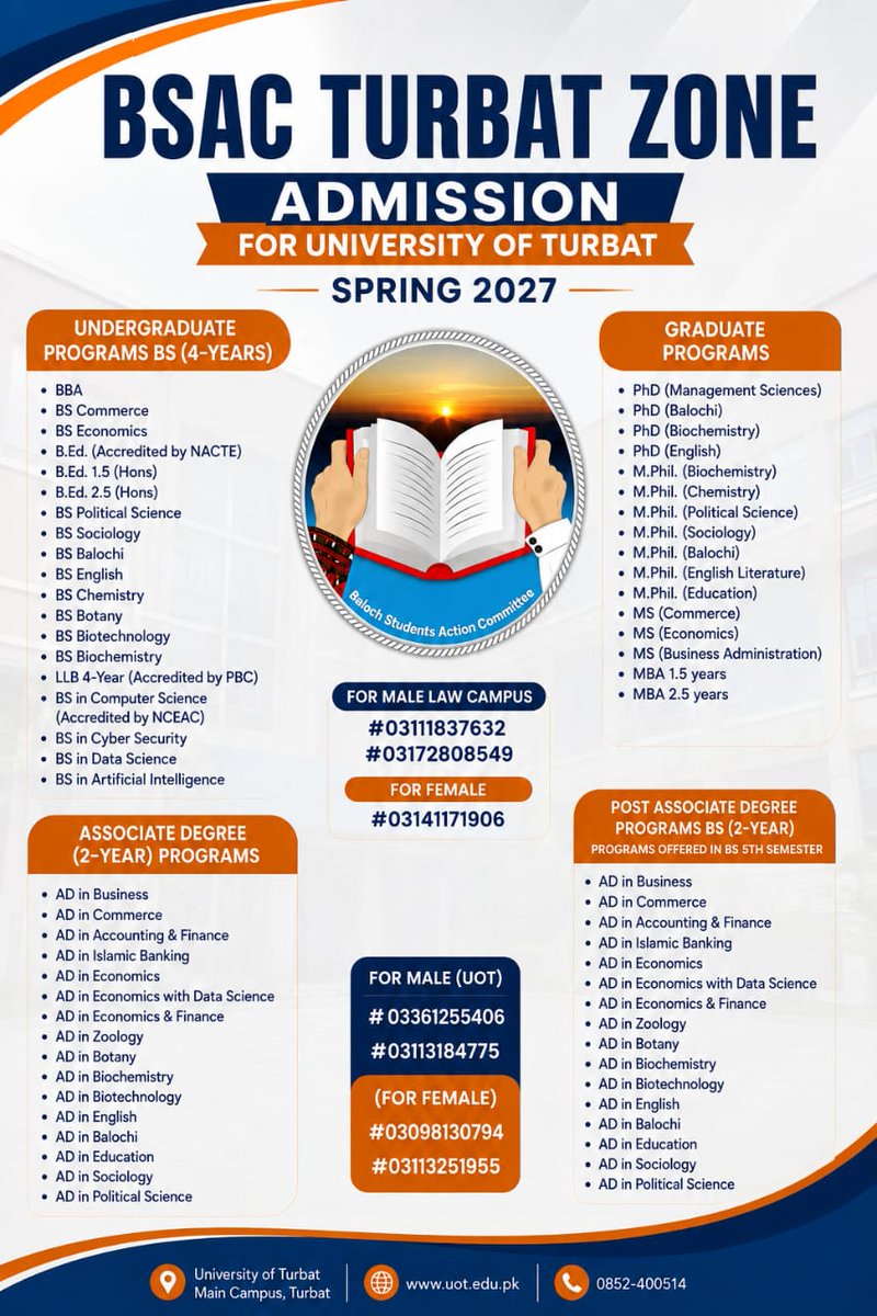 BsacTurbat's tweet photo. Admission open (spring 2027)

Admissions are now open for the Spring 2027 academic session at the University of Turbat across various undergraduate, associate degree, post-associate degree, and graduate programs.
https://t.co/uDEovGhJLp https://t.co/WNvaGOxJr7