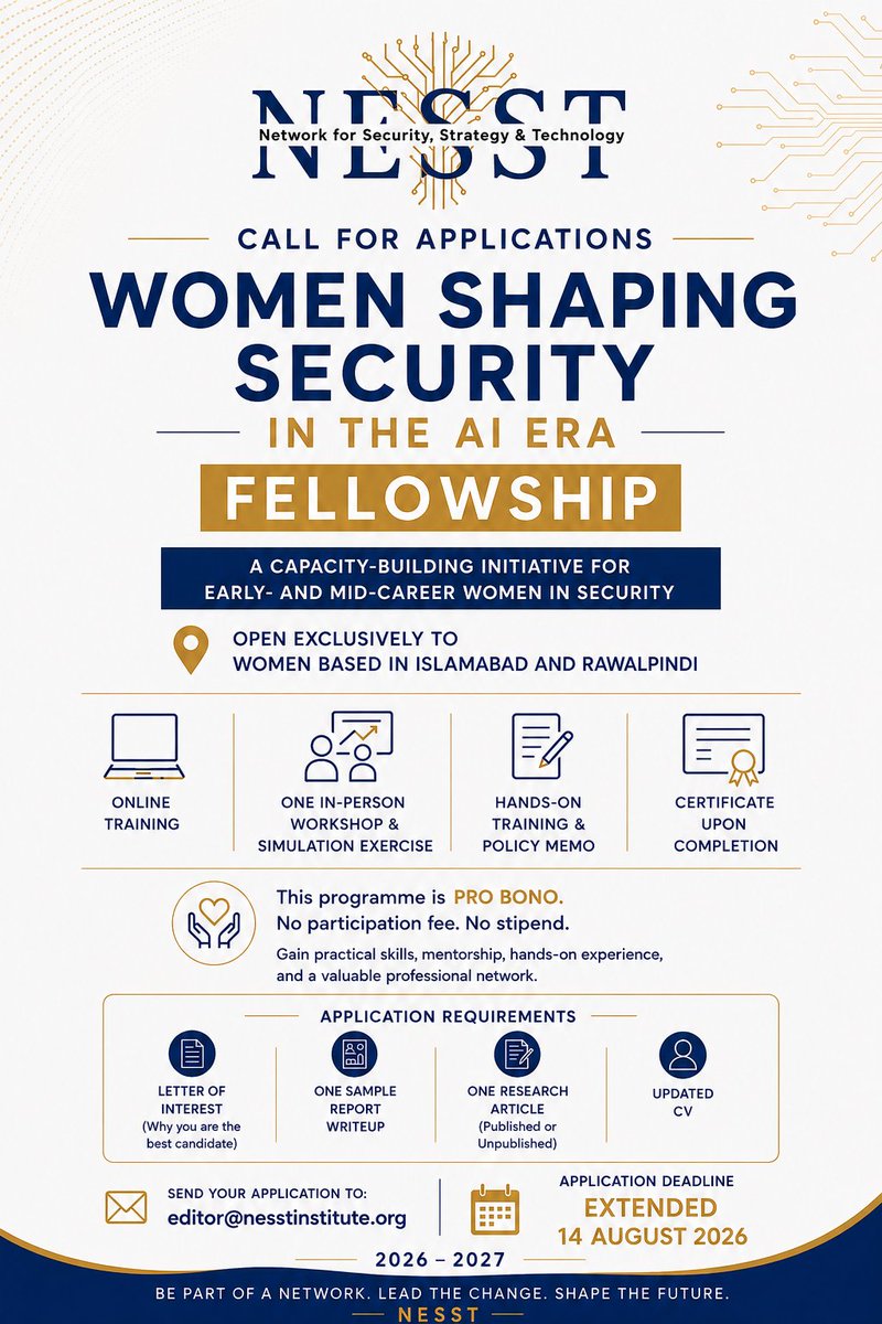 NESSTInstitute's tweet photo. 📢 DEADLINE EXTENDED | Applications Still Open!
Due to continued interest, we are pleased to announce that application deadline for 'Women Shaping Security in the AI Era Fellowship (2026–2027)' has been extended to 14 August 26. send your documents to editor@nesstinstitute.org https://t.co/wIfS1Axx3F