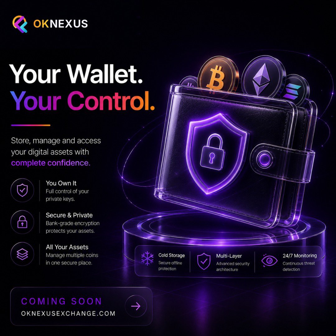 OKNexusExchange's tweet photo. 🔐 Your Wallet. Your Control.

The future of digital asset management is coming with Oknexus Exchange.

Secure, Private, Built for your digital assets. Your assets, Your control, Your Nexus. 

🚀Coming Soon: https://t.co/EVIXbyN9vG https://t.co/nbqDhdqe3I