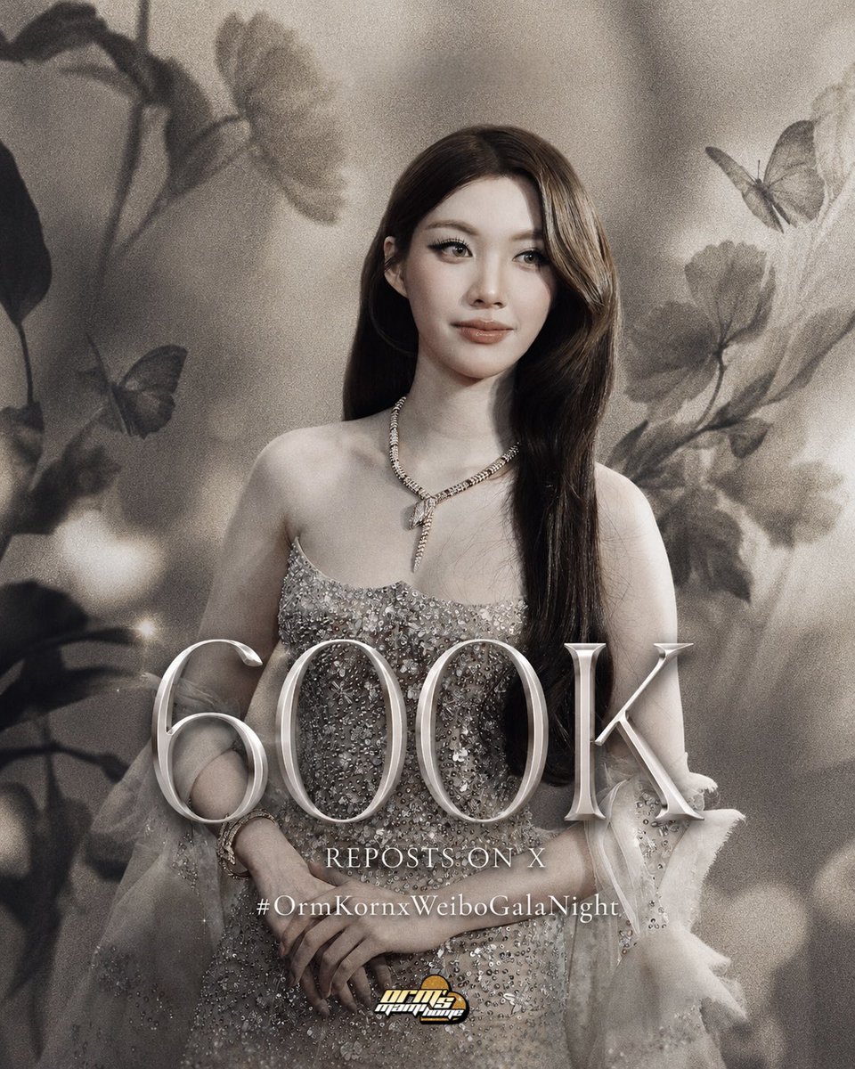 ormsmamihome's tweet photo. 600K REPOSTS FOR OUR GIRL!!! 😭🤍✨

From 100K to 600K every milestone is another wave of love for ORM.
Mamis, look at what we’ve done together! 🥹🫶🏻

Orm, we hope you can feel all this love reaching you.
Keep shining, our precious girl, we’ll keep cheering louder and loving you even more. 👑

600K AND STILL COUNTING!!!

#OrmKornxWeiboGalaNight
#WeiboCulturalCommunicationNight
#OrmKornnaphat #ออมกรณ์นภัส‌ 
@ormmormm