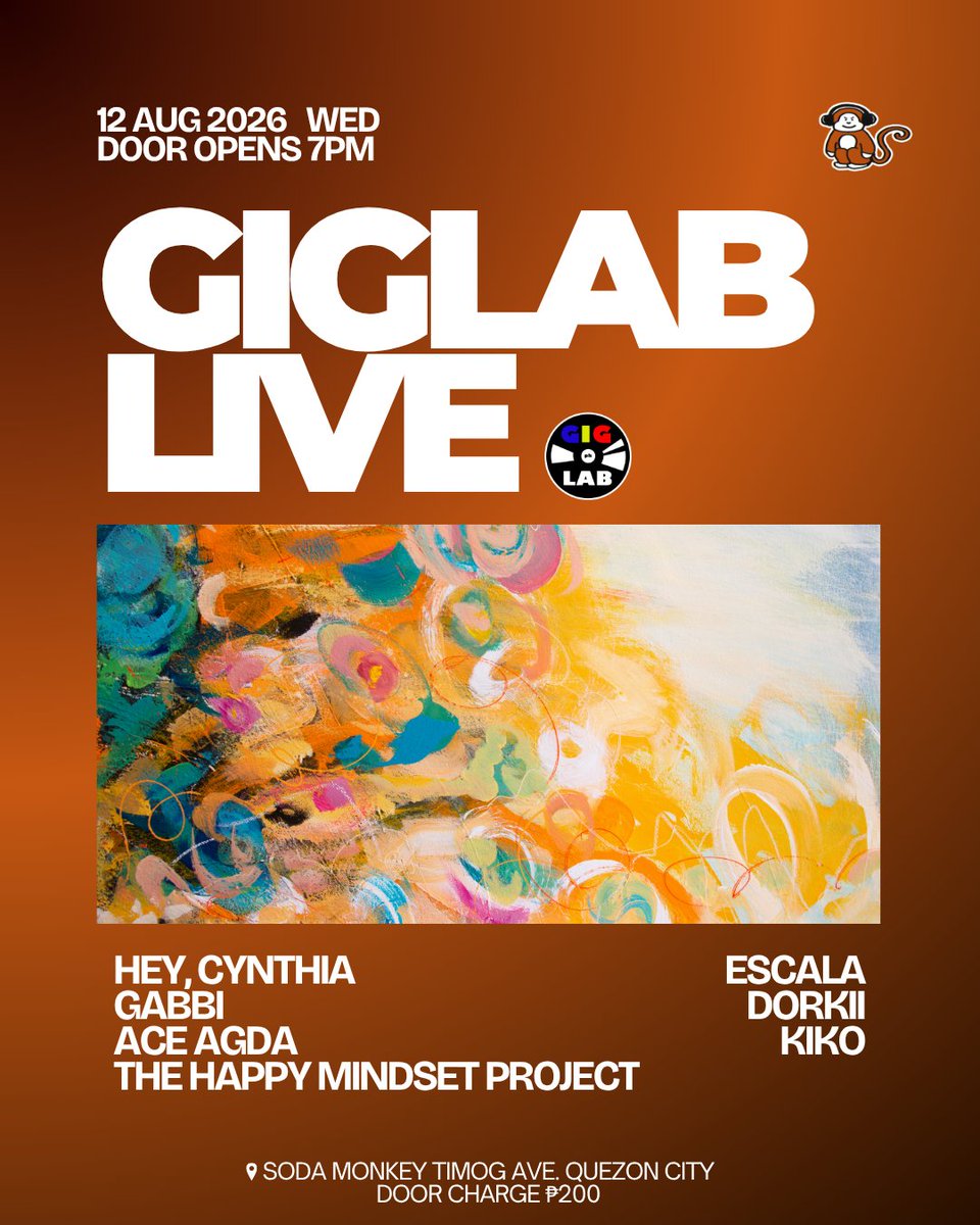 GigLabPH's tweet photo. Midweek plans? We got you. 🎶🔥

Featuring:
Hey, Cynthia
Gabbi
Ace Agda
The Happy Mindset Project
Escala
Dorkii
and Kiko

📅 Aug 12 | Wed
🕖 7PM
📍 Soda Monkey Timog Ave., Quezon City
🎟️ Door Charge: ₱200

Let's gig, pare! 🤘

#GigLabPH #LiveMusicPH #OPM #IndieMusicPH https://t.co/VzE6zQQDly