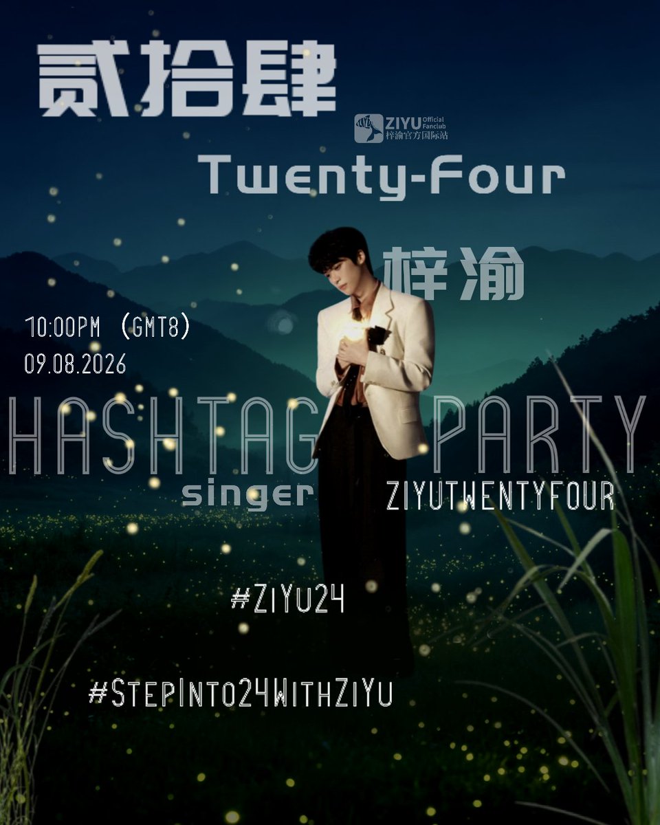 ZiYuOfficialFC's tweet photo. 🎧 HASHTAG PARTY REMINDER! ✨
A new chapter begins with ZiYu’s “Twenty Four” 《贰拾肆》. Tonight, let’s come together and celebrate ZiYu at 24! 
 TAGLINE: ZIYUTWENTYFOUR HASHTAGS: #.ZiYu24 #.StepInto24WithZiYu
🗓️ 09/08/2026 🕙 10:00 PM (GMT+8)

And don’t forget — “Twenty Four” 《贰拾肆》 will officially be released on 10/08/2026 at 12:00 AM (GMT+8)!🎶✨
Let’s step into Twenty Four with ZiYu! 💙🐟

#ZiYu #梓渝